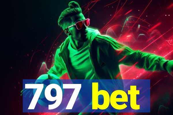 797 bet